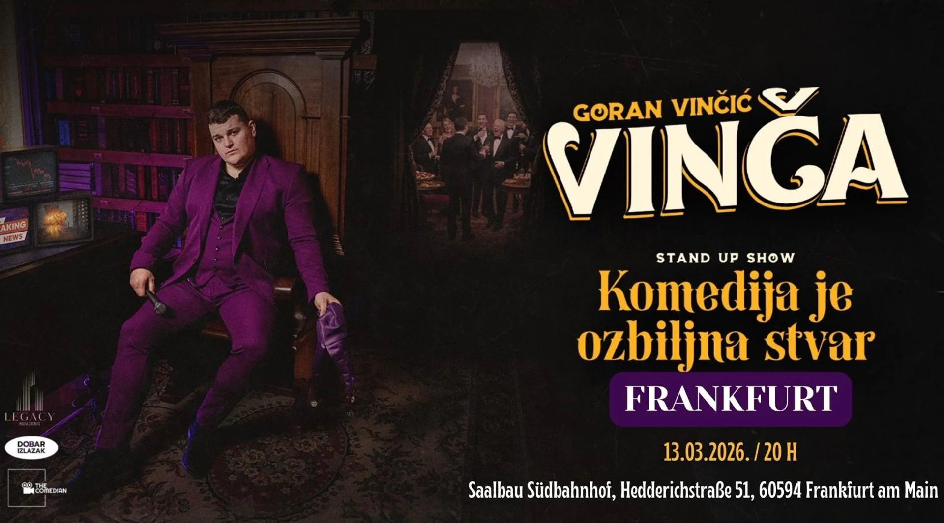 Goran Vinčić Vinča - "Komedija je ozbiljna stvar" - Frankfurt - termin 1