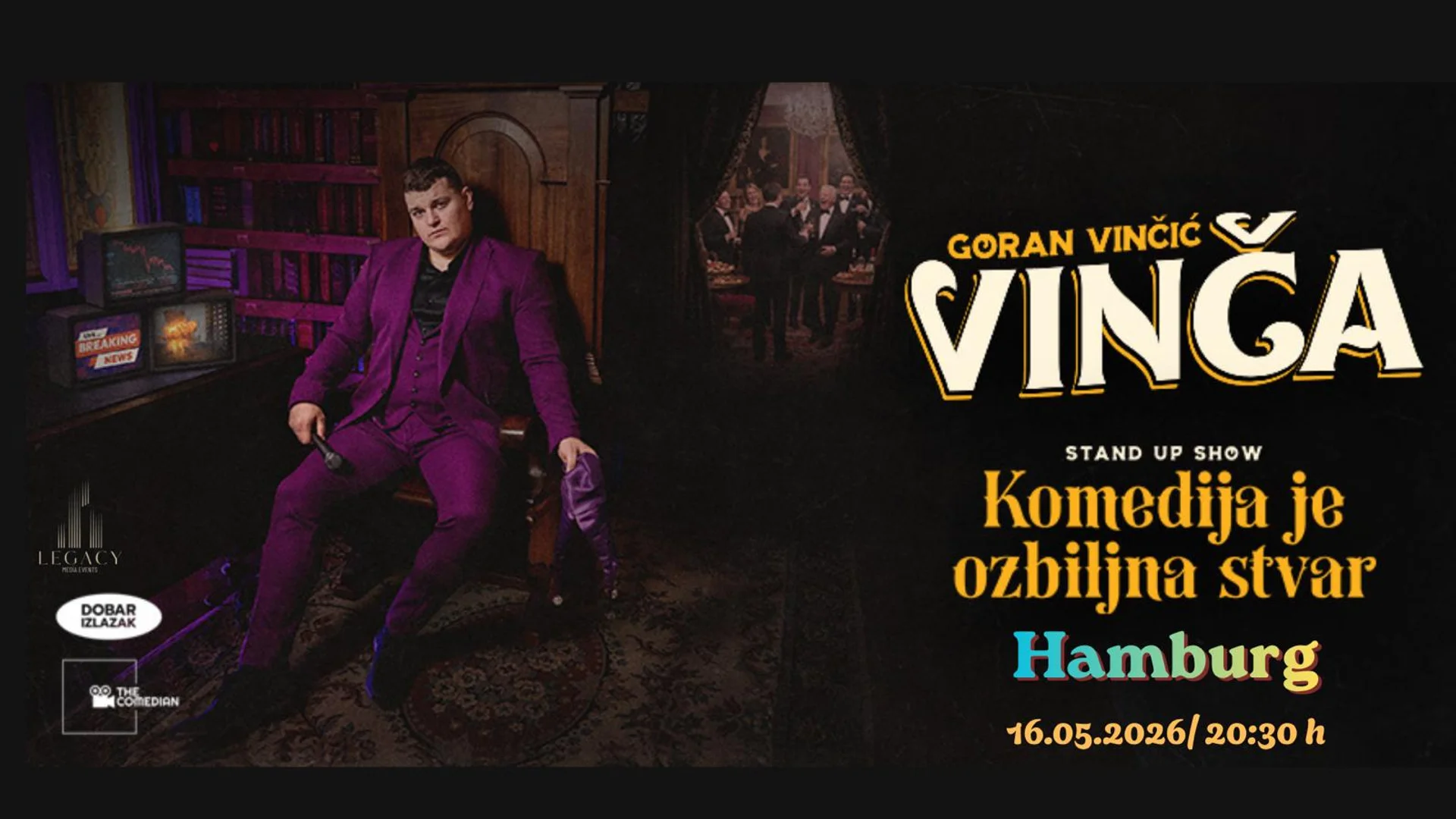 Goran Vinčić Vinča - "Komedija je ozbiljna stvar" - Hamburg - termin 1